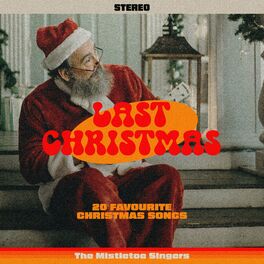 Last Christmas - 20 Favourite christmas Songs